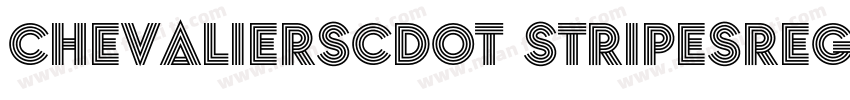 ChevalierSCDOT StripesRegular字体转换
